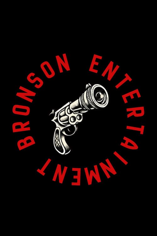Bronson Entertainment