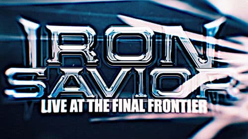 Iron Savior - Live at the Final Frontier Bild 1