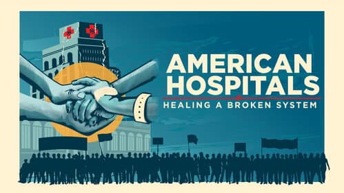 American Hospitals: Healing a Broken System Bild 1