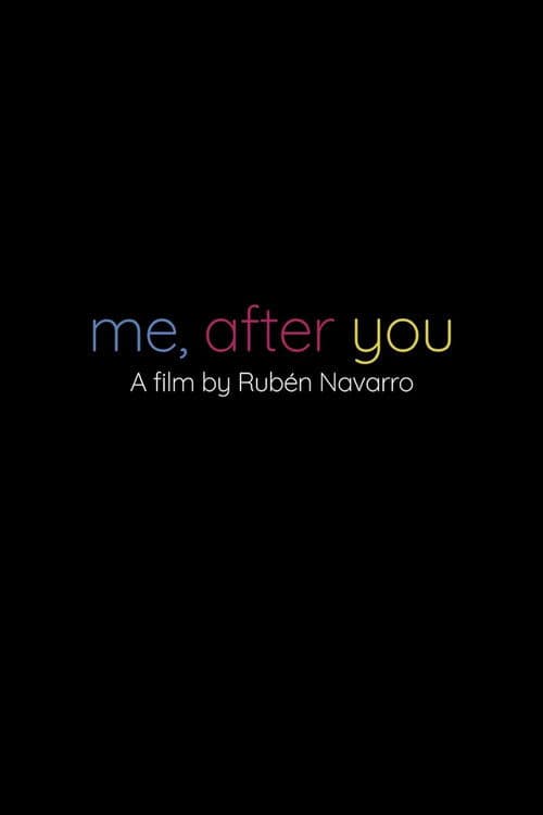 Me, After You