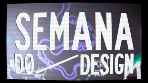 SEMANA DO DESIGN – o documentário Bild 3