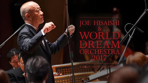 久石让x新日本爱乐世界梦幻交响乐团 WORLD DREAM ORCHESTRA 2017 Bild 1
