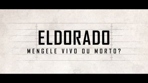 Eldorado - Mengele Vivo ou Morto? Bild 1