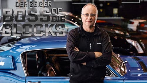 Der Geiger – Boss of Big Blocks Bild 1