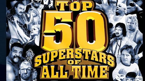 WWE: Top 50 Superstars of All Time Bild 1