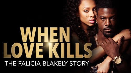 When Love Kills: The Falicia Blakely Story Bild 3