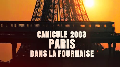 Canicule 2003 : Paris dans la fournaise Bild 1