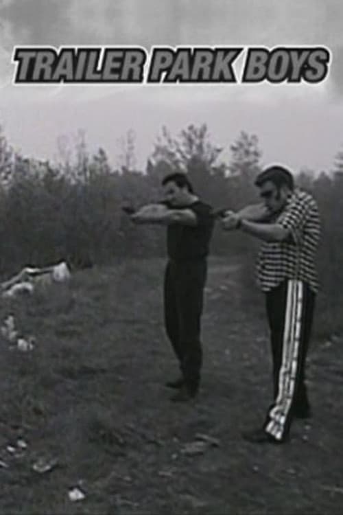 Trailer Park Boys