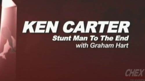 Ken Carter: Stuntman to the End Bild 1