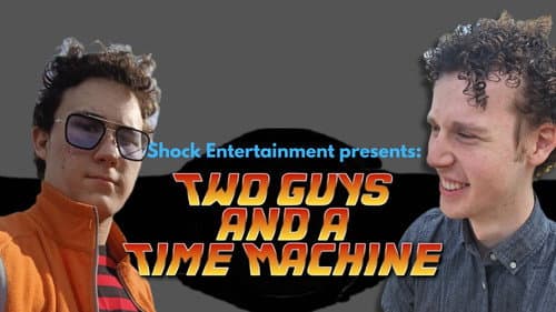 Two Guys and a Time Machine Bild 1