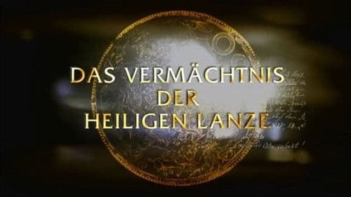 Das Vermächtnis der heiligen Lanze Bild 2