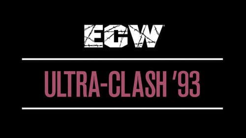 ECW Ultra Clash 1993 Bild 2