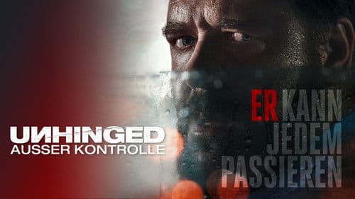 Unhinged - Ausser Kontrolle Bild 6