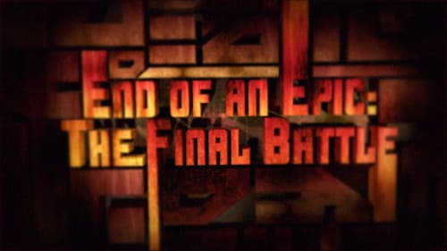 End of an Epic: The Final Battle Bild 1