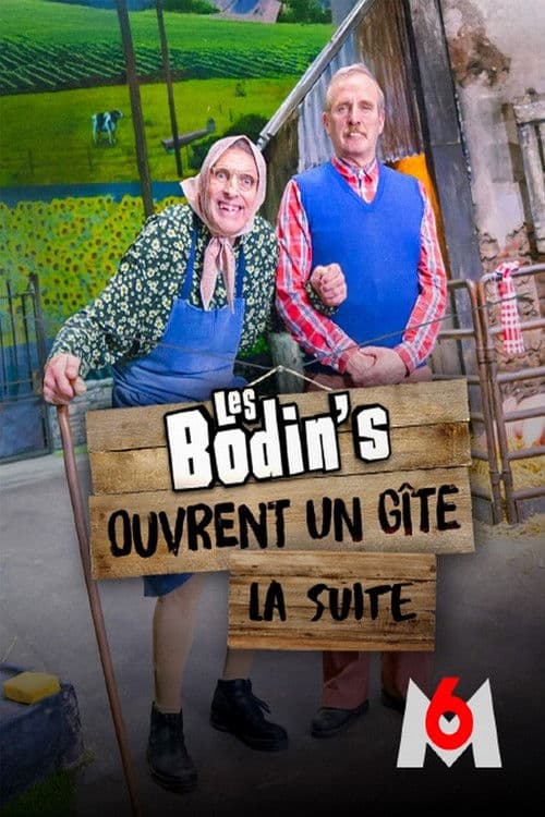 Les Bodin's ouvrent un gîte : La suite