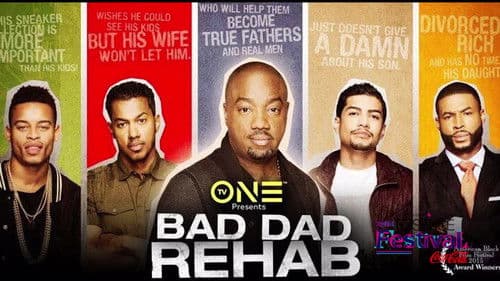 Bad Dad Rehab Bild 2