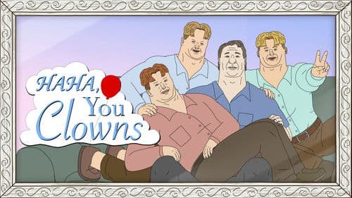 Haha, You Clowns Bild 3