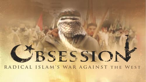 Obsession: Radical Islam's War Against the West Bild 1