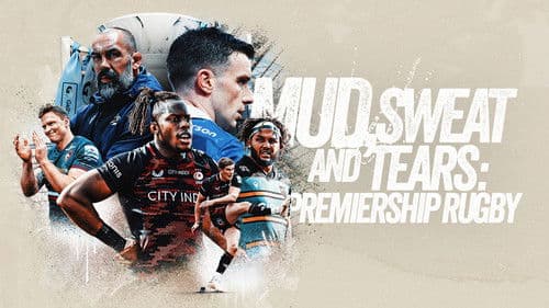 Mud, Sweat and Tears: Premiership Rugby Bild 2