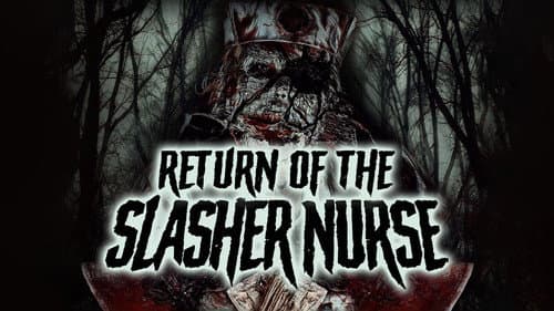 Return of the Slasher Nurse Bild 1