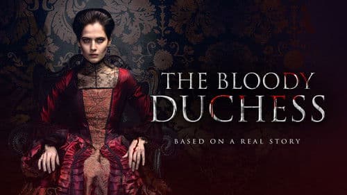 The Bloody Duchess Bild 2