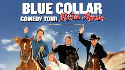 Blue Collar Comedy Tour Rides Again Bild 2