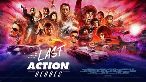 In Search of the Last Action Heroes Bild 8