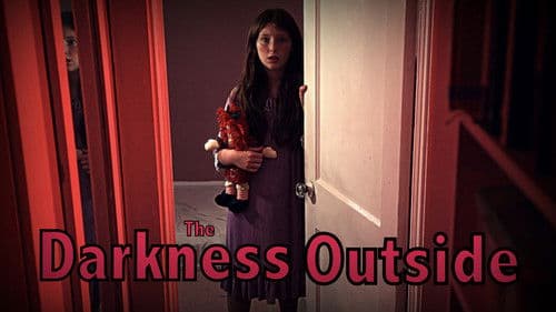 The Darkness Outside Bild 1