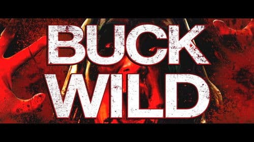 Buck Wild Bild 3