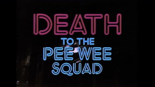 Death to the Pee Wee Squad Bild 8