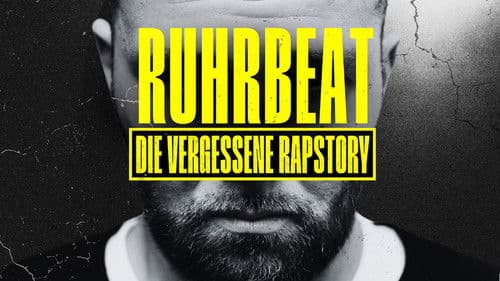 RuhrBeat - Die vergessene Rapstory Bild 1
