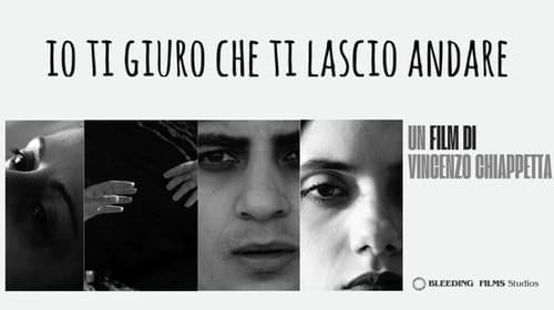 Io ti giuro che ti lascio andare Bild 1