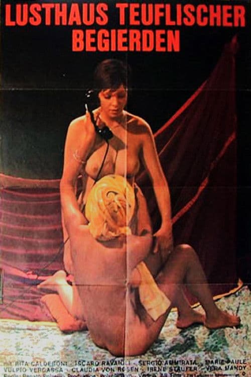 Das Lusthaus teuflischer Begierden