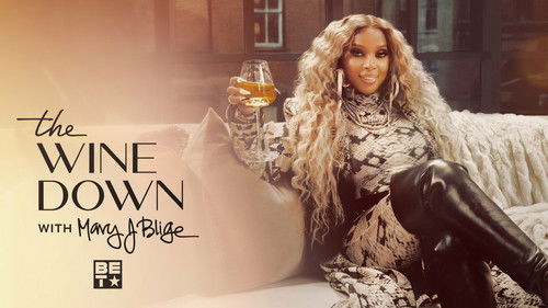 The Wine Down with Mary J. Blige Bild 1