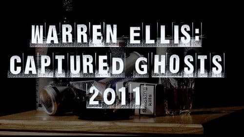 Warren Ellis: Captured Ghosts Bild 1