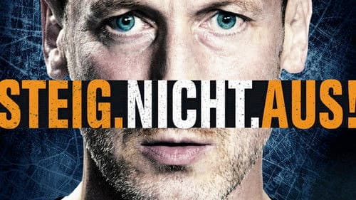 Steig. Nicht. Aus! Bild 4