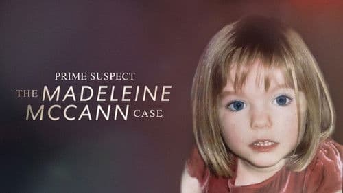 Unter Verdacht: Der Fall Madeleine McCann Bild 3