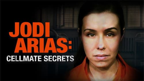 Jodi Arias: Cellmate Secrets Bild 2