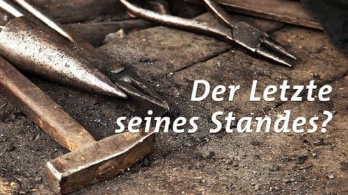 Der Letzte seines Standes? Bild 1