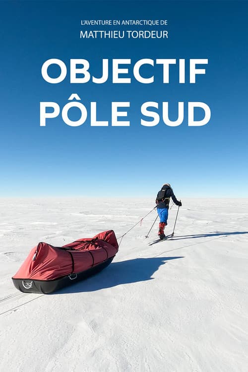 Objectif Pôle Sud