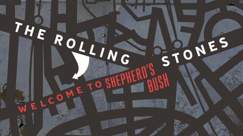 The Rolling Stones - Welcome to Shepherd's Bush Bild 2