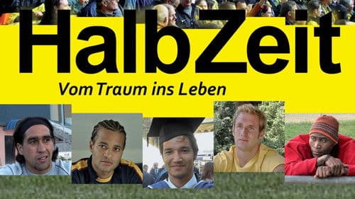HalbZeit - Vom Traum ins Leben Bild 1