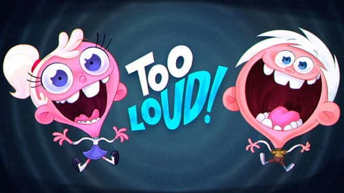 Too Loud! Bild 1