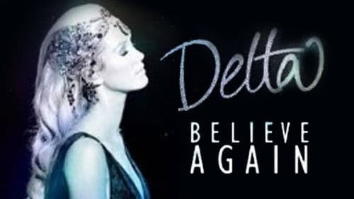 Delta Goodrem: Believe Again Bild 3