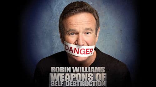 Robin Williams: Weapons of Self Destruction Bild 3