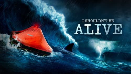 I Shouldn't Be Alive Bild 1
