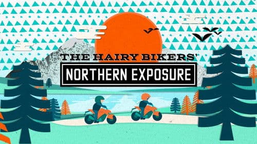 The Hairy Bikers'  Northern Exposure Bild 1
