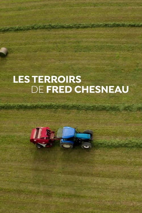Les terroirs de Fred Chesneau