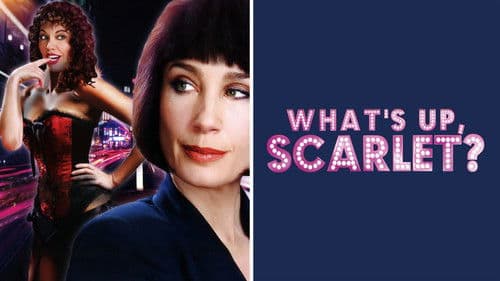 What's Up, Scarlet? Bild 1