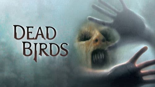 Dead Birds - Im Haus des Grauens Bild 5